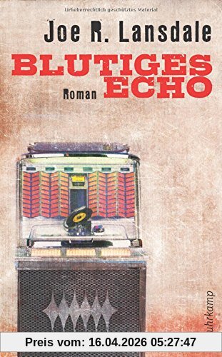 Blutiges Echo: Roman (suhrkamp taschenbuch)