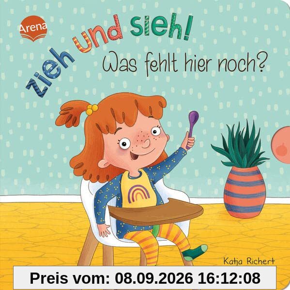 Zieh und sieh! Was fehlt hier noch?: Pappbilderbuch zum Spielen mit ausziehbaren Seiten ab 2 Jahren