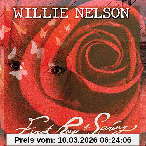 Willie Nelson First Rose Of Spring