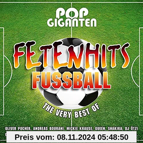 Pop Giganten - Fetenhits Fußball (Best of)