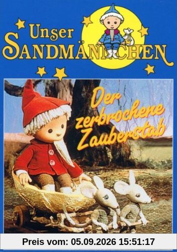 Unser Sandmännchen - Der zerbrochene Zauberstab