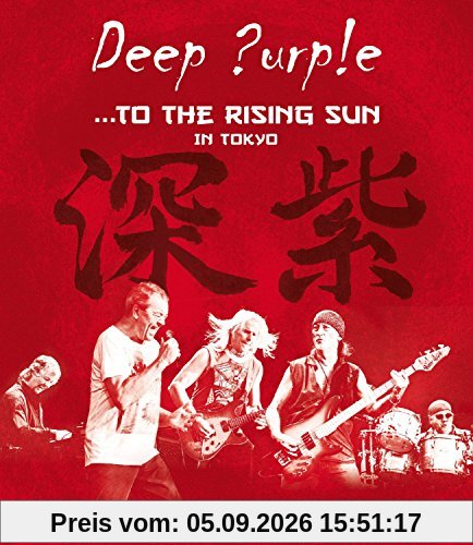 Deep Purple - To The Rising Sun [Blu-ray]