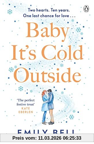 Emily Bell Baby It's Cold Outside, The Heartwarming And Uplifting Love Story You Need This Christmas