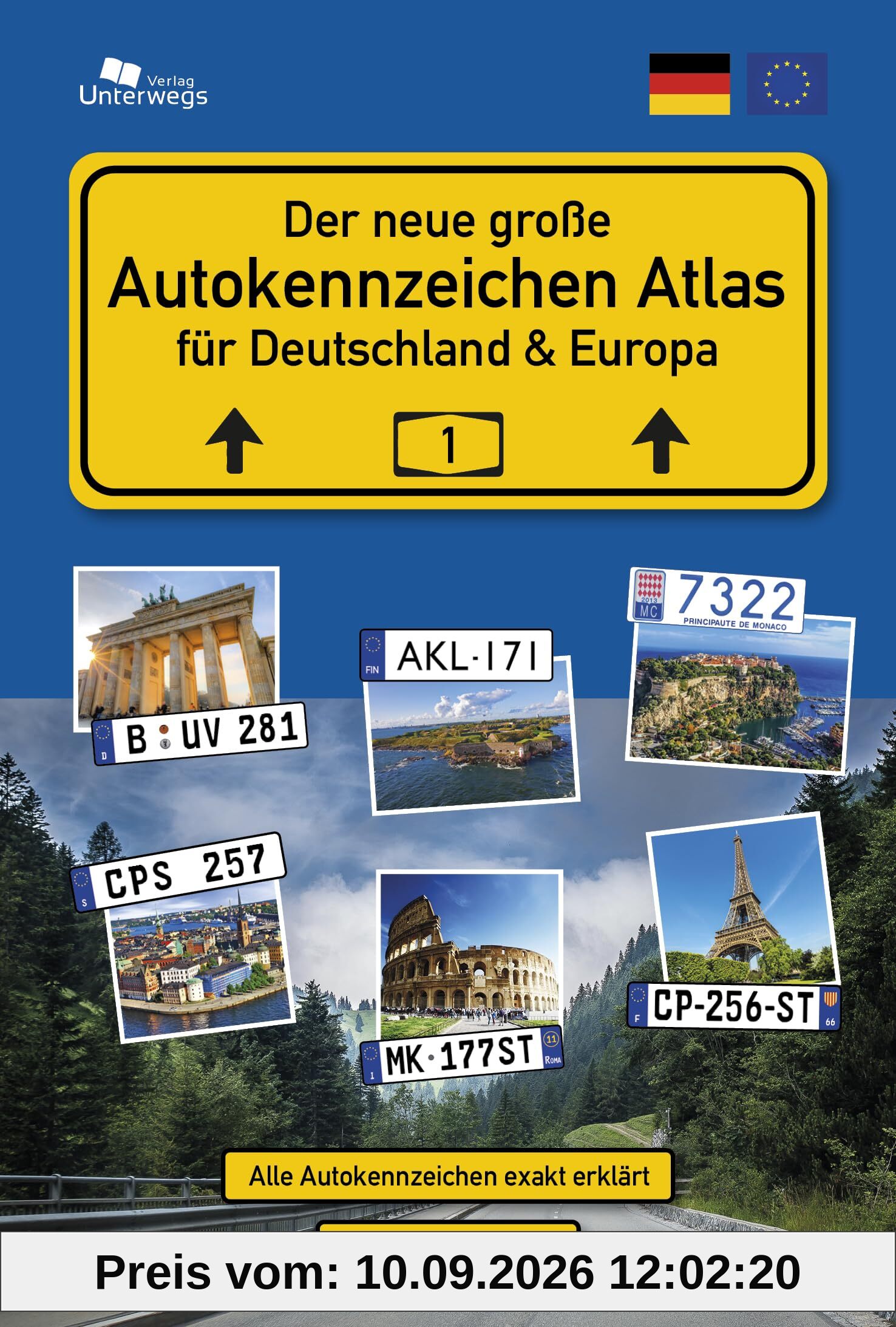 Der neue große AUTOKENNZEICHEN ATLAS für Deutschland und Europa: Alle Autokennzeichen exakt erklärt!