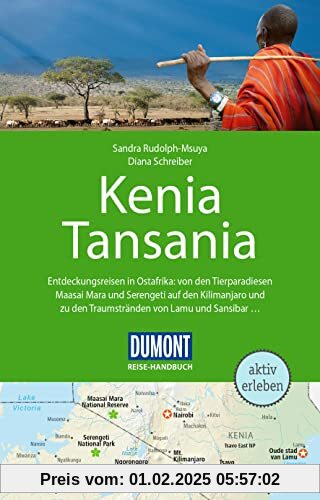 DuMont Reise-Handbuch Reiseführer Kenia, Tansania: und Sansibar, mit Extra-Reisekarte