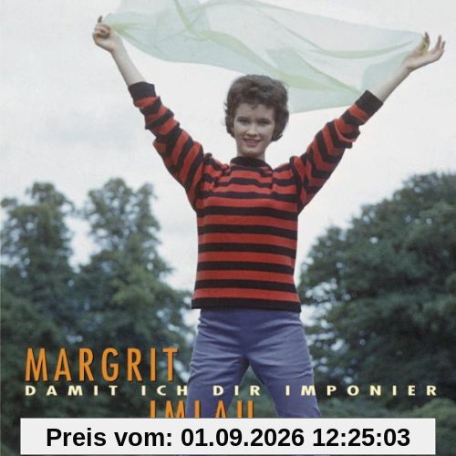 Damit Ich Dir Imponier
