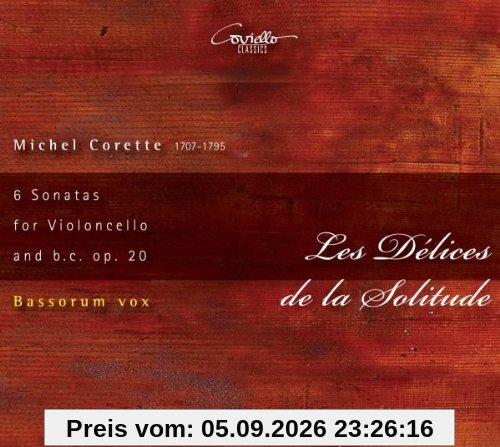 Corette: Les delices de la solitude - Cellosonaten