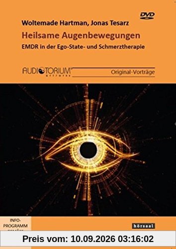 Heilsame Augenbewegungen: EMDR in der Ego-State- und Schmerztherapie