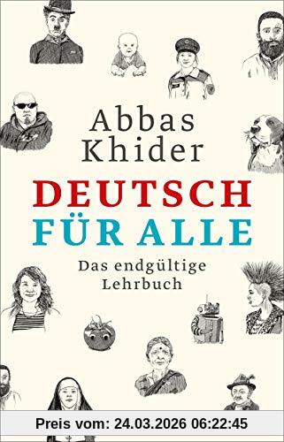 Deutsch für alle: Das endgültige Lehrbuch