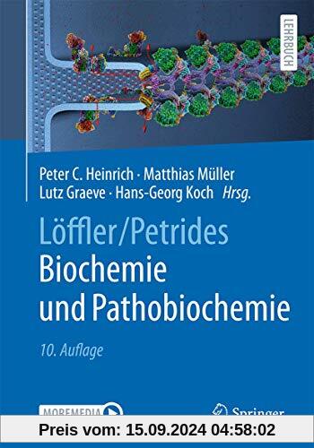 Löffler/Petrides Biochemie und Pathobiochemie