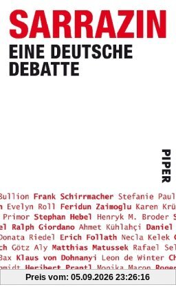 Sarrazin: Eine deutsche Debatte