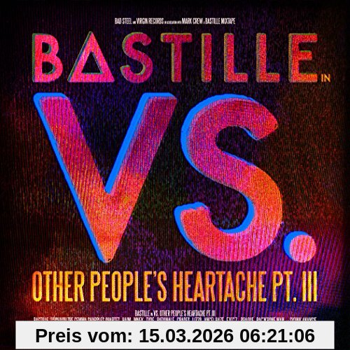 Bastille Vs. (Other People's Heartache, Pt. Iii)