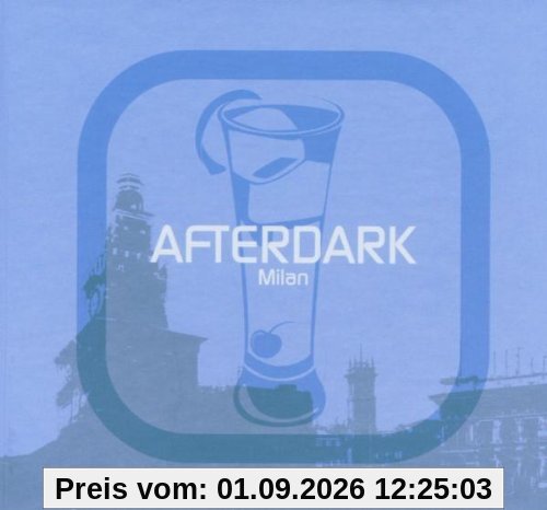 Afterdark Milan