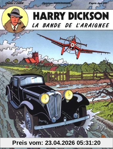 Harry Dickson : d'après Jean Ray. Vol. 1. La bande de l'araignée