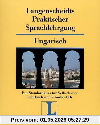 Langenscheidts Praktischer Sprachlehrgang, m. Audio-CD, Ungarisch