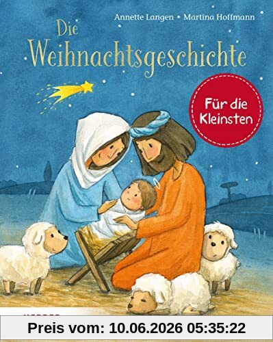 Die Weihnachtsgeschichte (Pappbilderbuch)