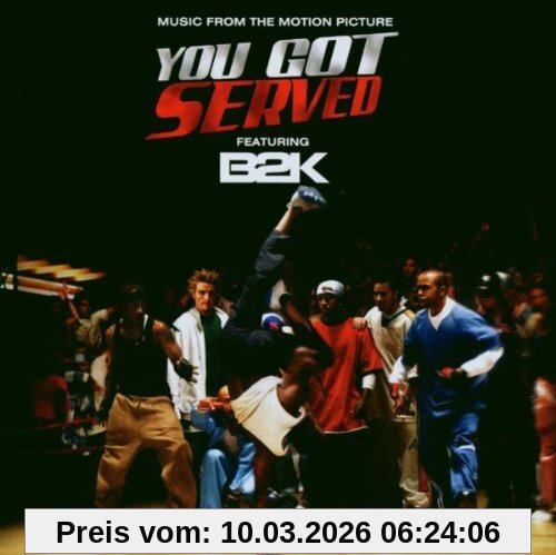 B2K Presents...You Got Served