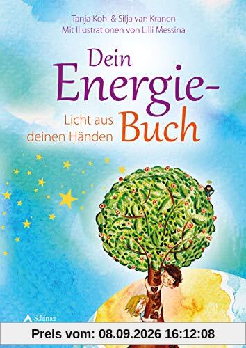 Dein Energie-Buch: Licht aus deinen Händen