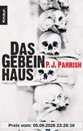 Das Gebeinhaus: Thriller