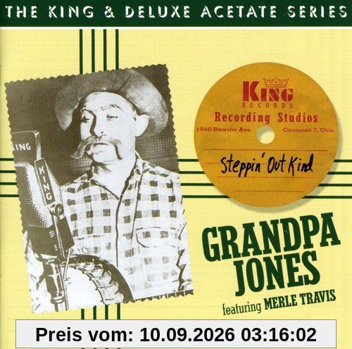 Steppin' Out Kind: the King & Deluxe Acetate Serie