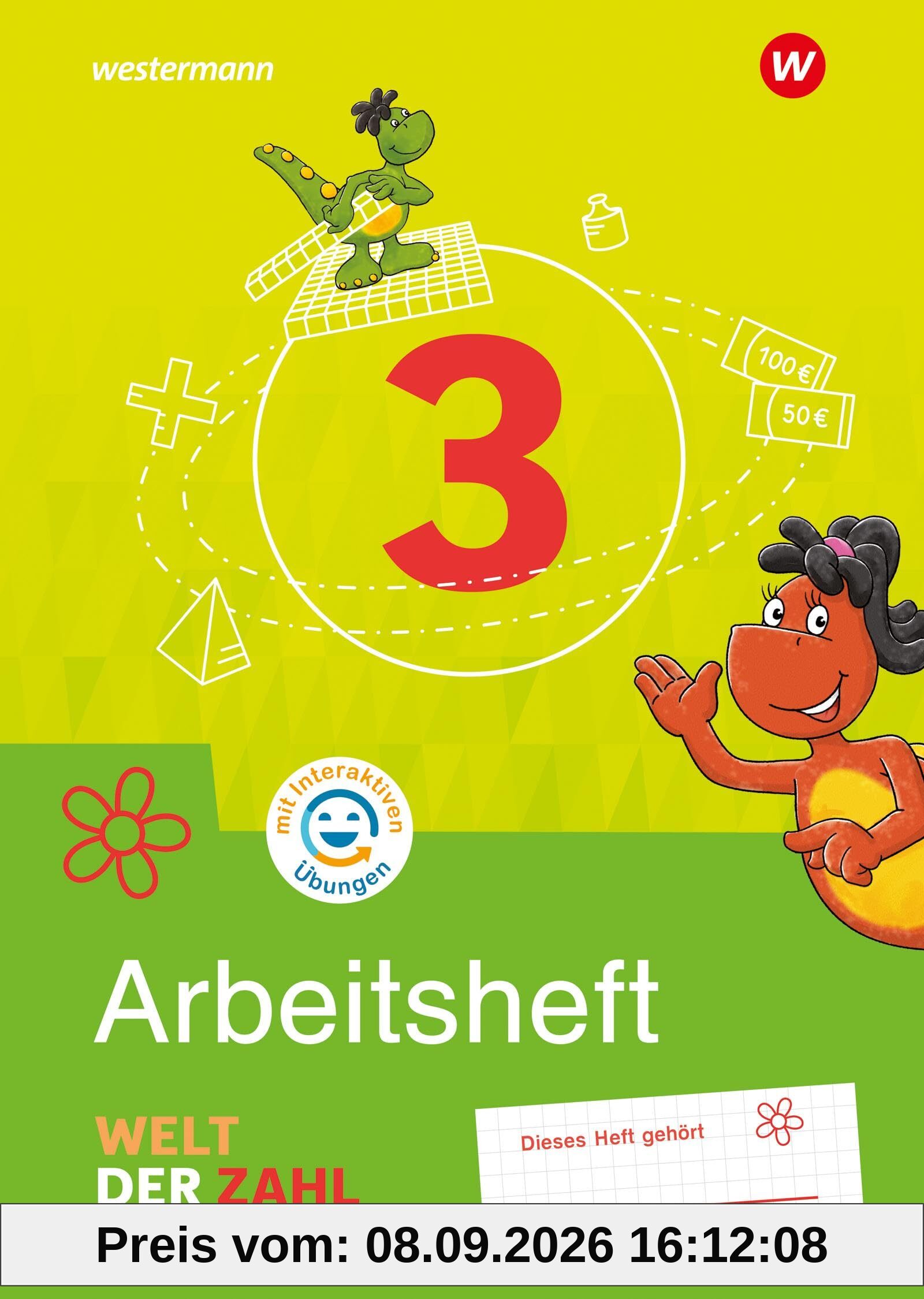 Welt der Zahl - Ausgabe 2022 für Berlin, Brandenburg, Mecklenburg-Vorpommern, Sachsen-Anhalt und Thüringen: Arbeitsheft 3 mit Interaktiven Übungen