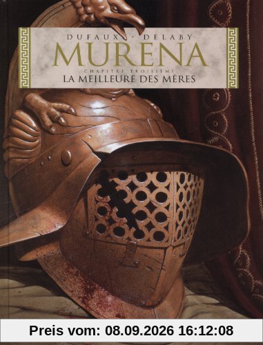 Murena. Vol. 3. La meilleure des mères