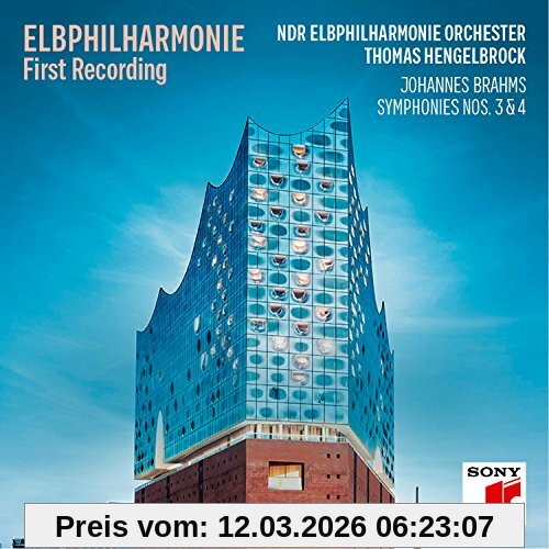 Ndr Elbphilharmonie Orchester Elbphilharmonie - Die Erste Aufnahme, Brahms Sinfonien 3 & 4