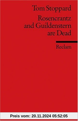 Rosencrantz and Guildenstern are Dead: (Fremdsprachentexte)