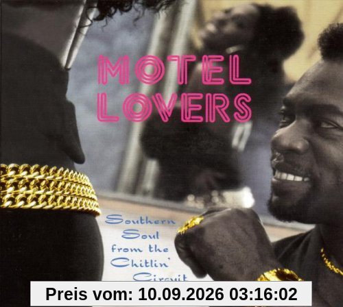 Motel Lovers-Southern Soul from the Chitlin' Circu