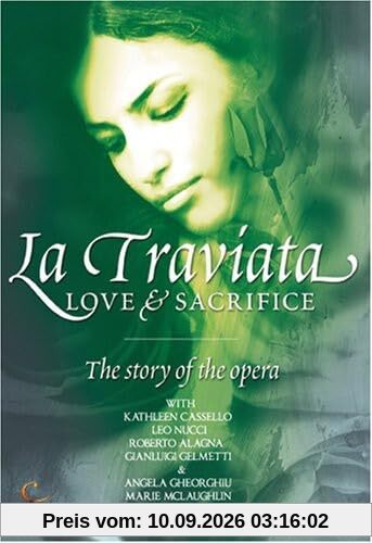 LA TRAVIATA LOVE & SACRIFICE - STORY OF THE OPERA LA TRAVIATA LOVE & SACRIFICE - STORY OF THE OPERA