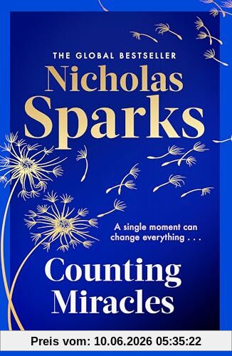 Counting Miracles: the brand-new heart-breaking yet uplifting novel from the author of global bestseller, THE NOTEBOOK