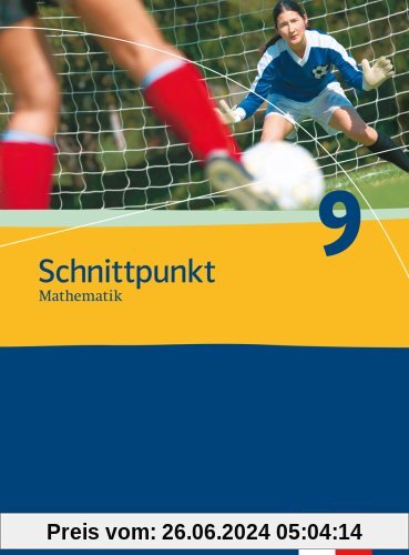 Schnittpunkt - Ausgabe für Nordrhein-Westfalen - Neubearbeitung. Mathematik für Realschulen: Schnittpunkt Mathematik - N