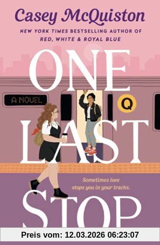 Casey McQuiston One Last Stop