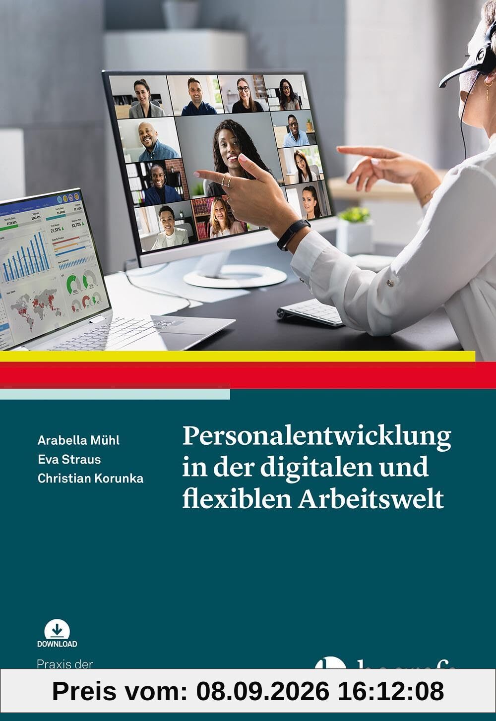 Personalentwicklung in der digitalen und flexiblen Arbeitswelt (Praxis der Personalpsychologie)
