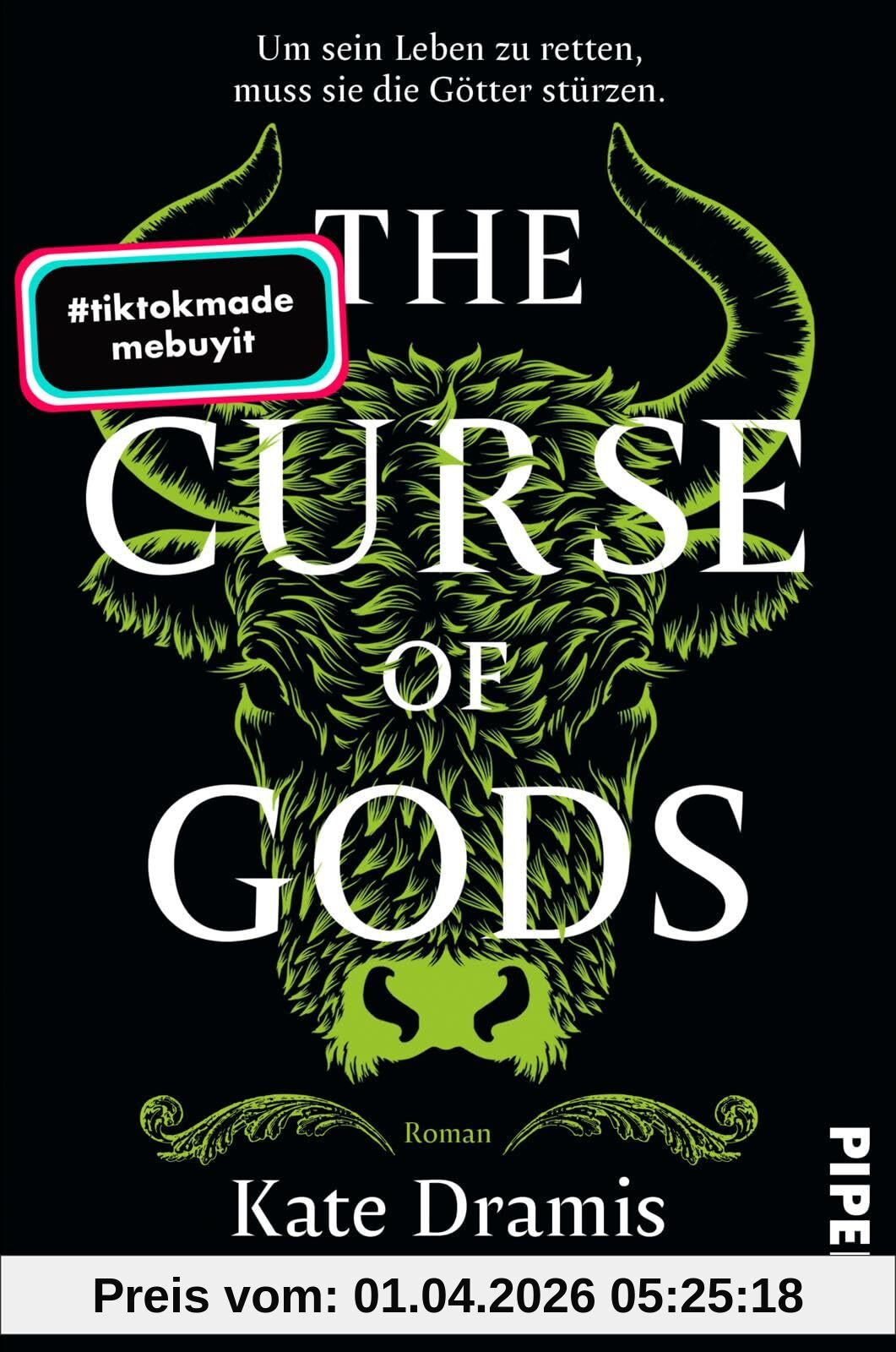 The Curse of Gods (The Curse of Saints 3): Roman | Slow Burn-Romantasy über eine gerissene Spionin und dunkle Magie