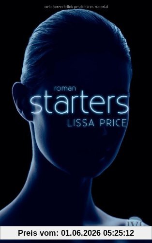 Lissa Price Starters, Roman (Starters-Enders 1)