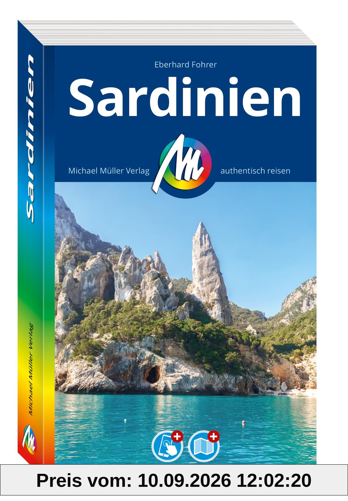 MICHAEL MÜLLER REISEFÜHRER Sardinien: 100% authentisch, aktuell und vor Ort recherchiert. Inkl. App. (MM-Reisen)