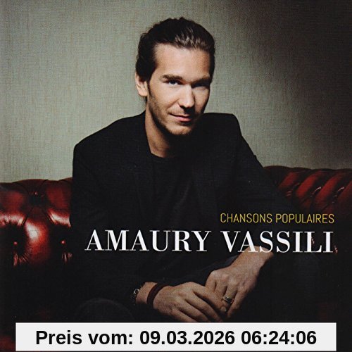 Amaury Vassili Chansons Populaires