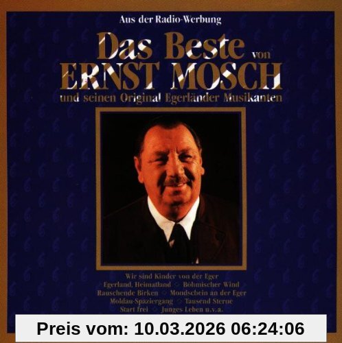 Ernst Mosch (& seine Original Egerländer Das Beste Von Ernst Mosch
