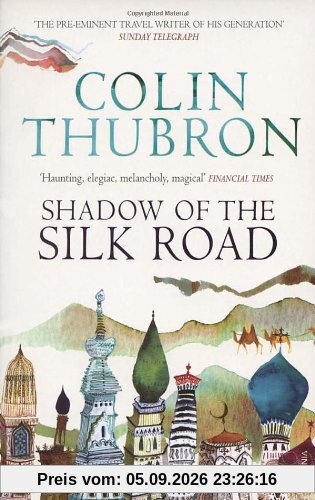 Shadow of the Silk Road
