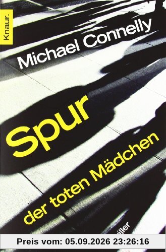 Spur der toten Mädchen: Thriller