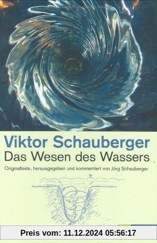 Das Wesen des Wassers: Originaltexte