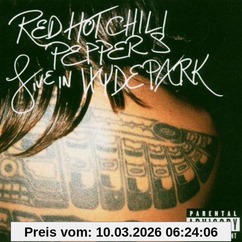 Red Hot Chili Peppers Live In Hyde Park