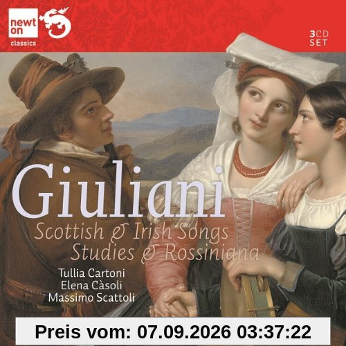 Giuliani: Scottish & Irish Songs. Studies & Rossiniana