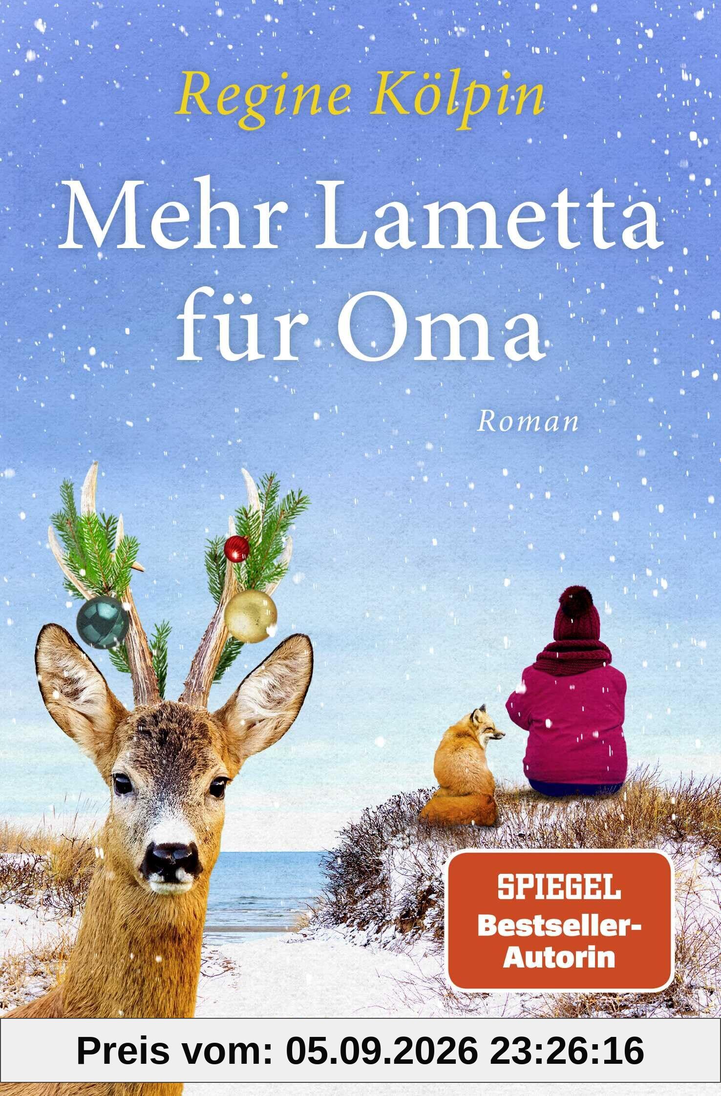 Mehr Lametta für Oma: Roman (Omas für jede Lebenslage)