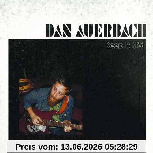 Dan Auerbach Keep It Hid