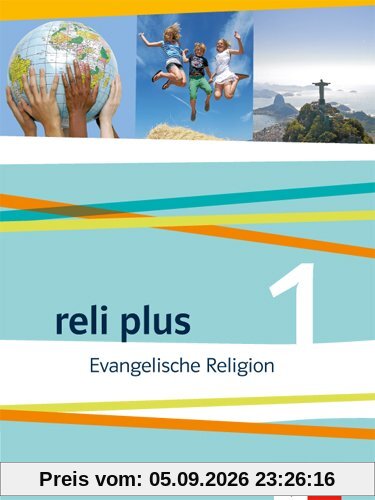 reli plus / Schülerbuch 5./6. Schuljahr: Evangelische Religion