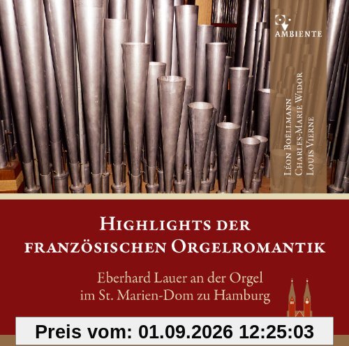 Highlights der französischen Orgelromantik
