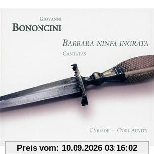 Barbara ninfa ingrata - Kantaten für Tenor und Instrumente