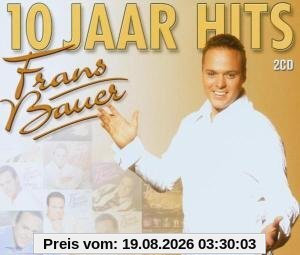 Frans Bauer 10 Jaar Hits
